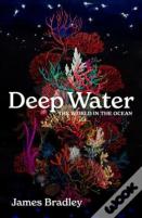 Deep Water