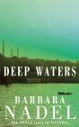Deep Waters (Inspector Ikmen Mystery 4) - Preview