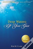 Deep Waters