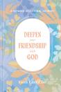 Deepen Your Friendship With God - Preview