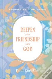 Capa do artigo Deepen Your Friendship With God