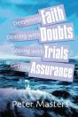 Deepening Faith, Dealing With Doubts, Coping With Trials, Getting Assurance - Preview