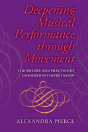 Deepening Musical Performance Through Movement - Preview