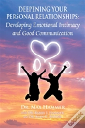 Capa do artigo Deepening Your Personal Relationships: Developing Emotional Intimacy And Good Communication