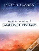 Deeper Experiences Of Famous Christians