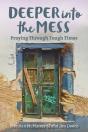 Deeper Into The Mess - Preview