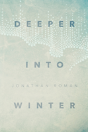 Deeper Into Winter - Preview