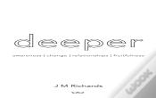Deeper