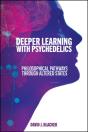 Deeper Learning With Psychedelics - Preview