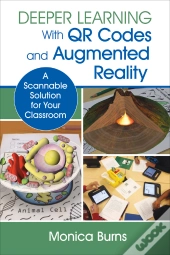 Deeper Learning With Qr Codes And Augmented Reality