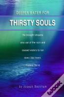 Deeper Water For Thirsty Souls