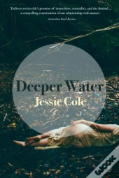 Deeper Water