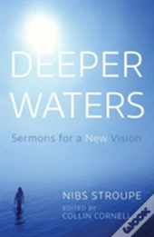 Deeper Waters