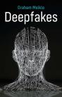 Deepfakes - Preview