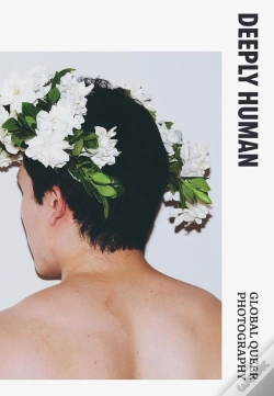 Capa do artigo Deeply Human - Global Queer Photography