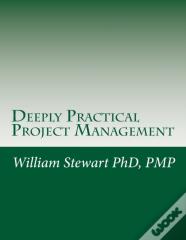 Deeply Practical Project Management