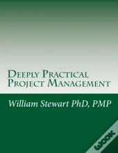 Deeply Practical Project Management