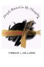 Deeply Rooted In My Thoughts - Preview