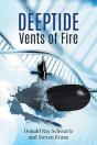 Deeptide . . . Vents Of Fire - Preview