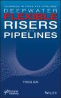 Deepwater Flexible Risers And Pipelines - Preview