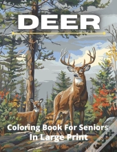 Deer Coloring Book For Seniros In Large Print