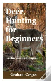 Capa do artigo Deer Hunting For Beginners