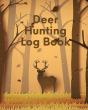 Deer Hunting Log Book - Preview