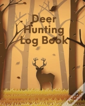 Deer Hunting Log Book