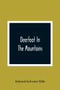 Deerfoot In The Mountains - Preview