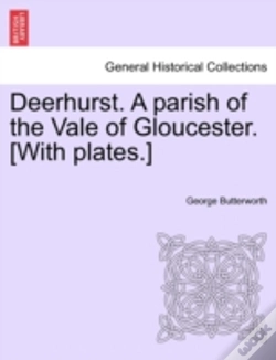 Capa do artigo Deerhurst. A Parish Of The Vale Of Glouc