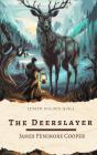 Deerslayer - Preview
