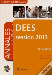 Dees ; Annales Corrigees ; Session 2013 (10e Edition)