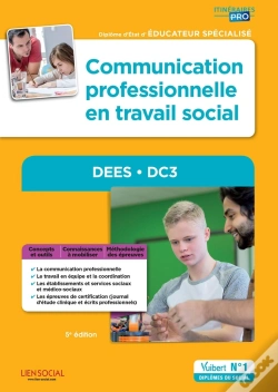 Capa do artigo Dees Dc3 Communication Professionnelle En Travail Social 5e Edt
