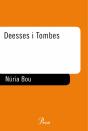 Deesses I Tombes. - Preview