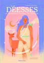 Deesses, La Puissance Sacree Du Feminin - Preview