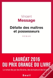Capa do artigo Défaite Des Maîtres Et Possesseurs