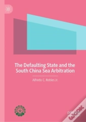 Defaulting State And The South China Sea Arbitration