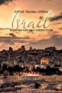 Defeat, Trauma, Lesson: Israel Between Life And Extinction - Preview