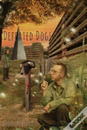 Defeated Dogs (Paperback)