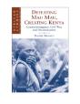 Defeating Mau Mau, Creating Kenya - Preview