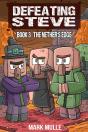 Defeating Steve Book 3 - Preview