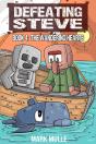 Defeating Steve Book 4 - Preview