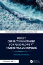 Defect Correction Methods For Fluid Flows At High Reynolds Numbers - Preview