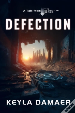 Capa do artigo Defection-A Short Story From The Sehnsucht Series