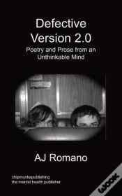 Capa do artigo Defective, V.2 - Poetry And Prose From An Unthinkable Mind