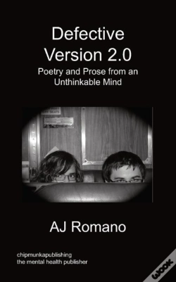 Capa do artigo Defective, V.2 - Poetry And Prose From An Unthinkable Mind