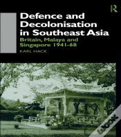 Capa do artigo Defence And Decolonisation In South-East Asia