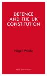 Defence And The Uk Constitution