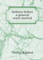Defence Before A General Court-Martial - Preview