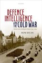 Defence Intelligence And The Cold War - Preview